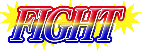 FIGHT
