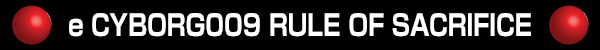 e CYBORG009 RULE OF SACRIFICE