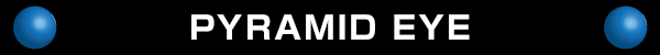 PYRAMID EYE